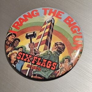 Six flags button.